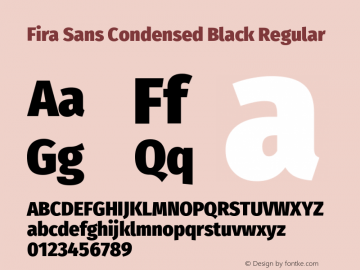 Fira Sans Condensed Black Regular  Font Sample