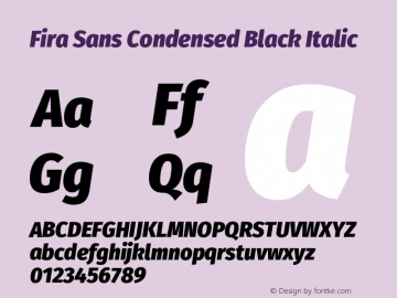 Fira Sans Condensed Black Italic  Font Sample
