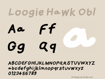 Loogie Hawk Oblique Version 1.027 Font Sample