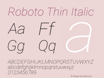 Roboto Thin Italic Version 2.138 Font Sample