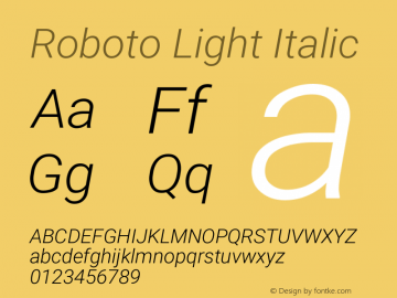 Roboto Light Italic Version 2.138 Font Sample