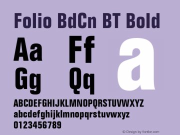 Folio Bold Condensed BT mfgpctt-v1.52 Wednesday, January 27, 1993 4:42:14 pm (EST)图片样张