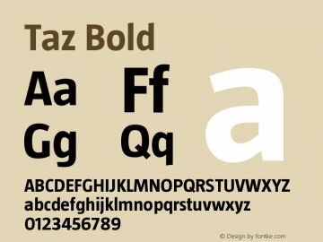 Taz-Bold OTF 3.001;PS 003.000;Core 1.0.34 Font Sample