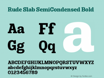 Rude Slab SemiCondensed Bold Version 1.000 Font Sample