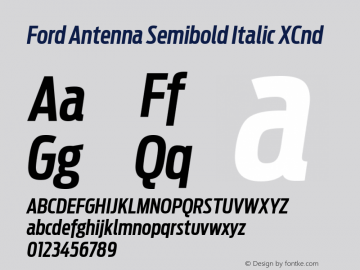 FordAntenna-SemiboldItalicXCnd Version 001.001图片样张