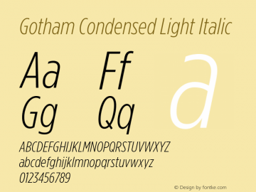 GothamCondensed-LightItalic Version 2.200图片样张