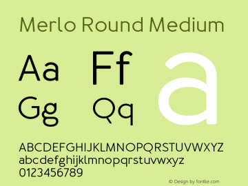 Merlo-RoundMedium 1.000 Font Sample