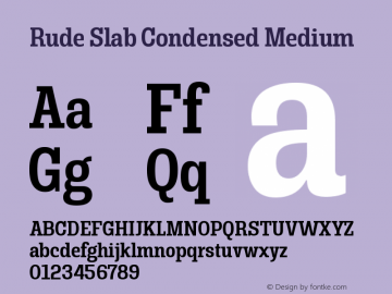 Rude Slab Condensed Medium Version 1.000 Font Sample