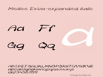 Merilee-ExtraexpandedItalic Version 1.500 Font Sample