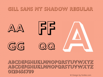 Gill Sans MT Shadow Version 2.0 - August 25, 1995图片样张