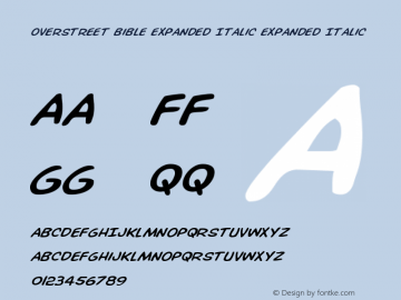 Overstreet Bible Expanded Italic Version 1.0; 2014 Font Sample