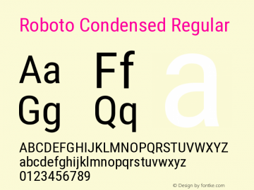 Roboto Condensed Version 2.138; 2017 Font Sample