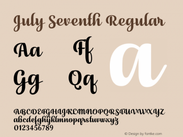 July Seventh Version 1.00 July 18, 2017, initial release Font Sample