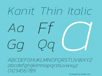 Kanit Thin Italic Version 1.001 Font Sample