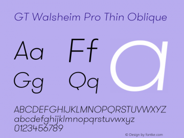 GTWalsheimProThin-Oblique Version 1.001 Font Sample