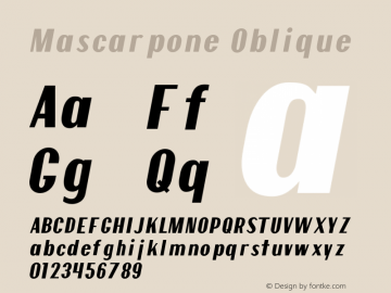 Mascarpone Oblique Version 1.000 Font Sample