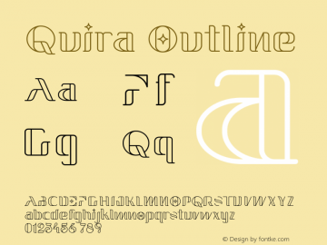 Quira-outline Version 1.000;PS 001.000;hotconv 1.0.70;makeotf.lib2.5.58329 Font Sample