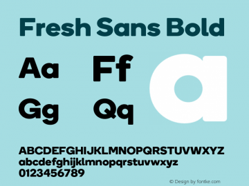 Fresh Sans Bold Version 1.350 Font Sample