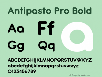 AntipastoPro-Bold Version 1.000 | wf jerry图片样张