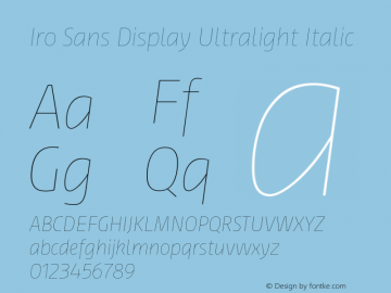 Iro Sans Display Ultralight Italic Version 1.000图片样张