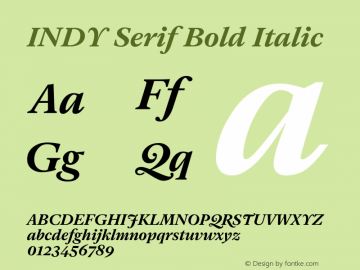 INDYSerifBold-Italic Version 1.002 Font Sample