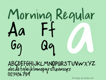 Morning Version 1.040;Fontself Maker 1.1.1 Font Sample