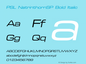 PSL NatrinthornSP Bold Italic Version 1.0; 2004; release October 2004图片样张