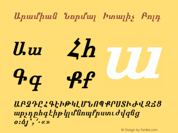 Aramian Normal Italic Bold 1.0 Tue Mar 30 18:37:15 1993 Font Sample