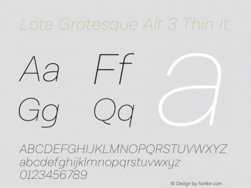 Lota Grotesque Alt 3 Thin It Version 2.000;PS 002.000;hotconv 1.0.88;makeotf.lib2.5.64775图片样张