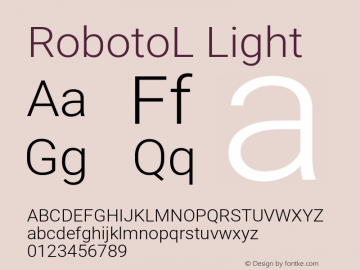 RobotoL Light Version 2.00 November 20, 2016 Font Sample