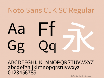 Noto Sans CJK SC Regular Version 1.005;PS 1.005;hotconv 1.0.96;makeotf.lib2.5.65012 Font Sample