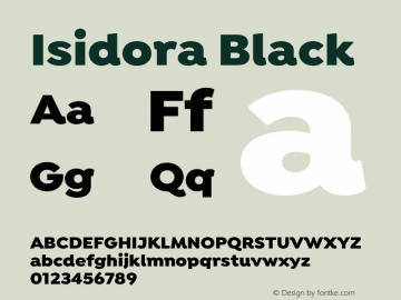 Isidora-Black Version 1.000;PS 001.000;hotconv 1.0.88;makeotf.lib2.5.64775图片样张