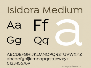 Isidora-Medium Version 1.000;PS 001.000;hotconv 1.0.88;makeotf.lib2.5.64775 Font Sample