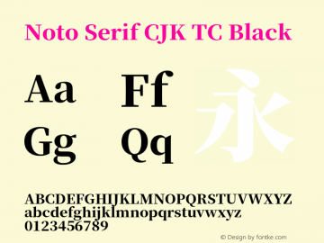 Noto Serif CJK TC Black  Font Sample