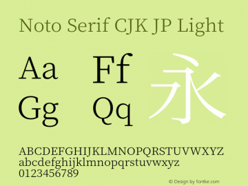 Noto Serif CJK JP Light 图片样张
