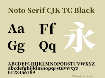 Noto Serif CJK TC Black  Font Sample
