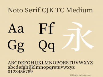Noto Serif CJK TC Medium  Font Sample