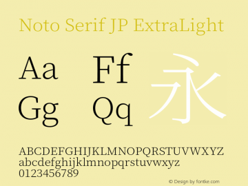 Noto Serif JP ExtraLight 图片样张