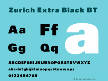 Zurich Extra Black BT V1.00 Font Sample