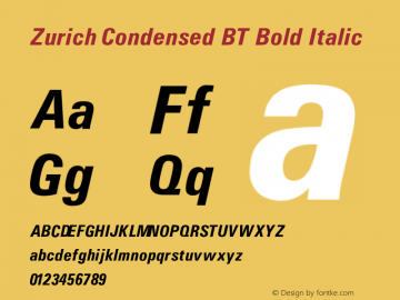 Zurich Condensed BT Bold Italic V1.00 Font Sample