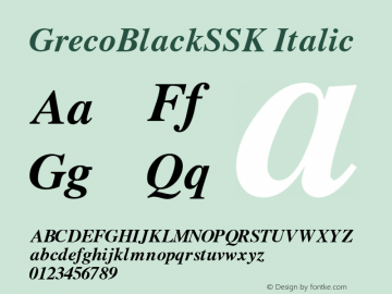 GrecoBlackSSK Italic Macromedia Fontographer 4.1 8/3/95图片样张