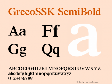 GrecoSSK SemiBold Macromedia Fontographer 4.1 8/3/95 Font Sample