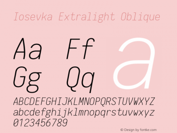 Iosevka Extralight Oblique 1.13.0; ttfautohint (v1.6)图片样张