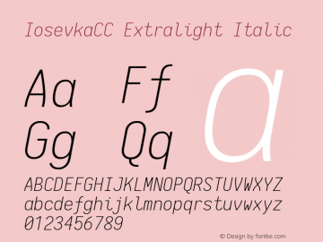 IosevkaCC Extralight Italic 1.13.0; ttfautohint (v1.6) Font Sample