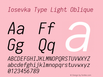 Iosevka Type Light Oblique 1.13.0; ttfautohint (v1.6)图片样张