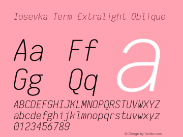 Iosevka Term Extralight Oblique 1.13.0; ttfautohint (v1.6)图片样张