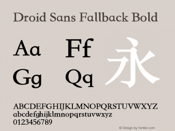 Droid Sans Fallback Bold Version 2.005 August 6, 2017 Font Sample