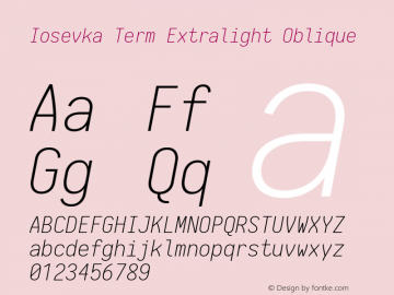 Iosevka Term Extralight Oblique 1.13.0; ttfautohint (v1.6)图片样张