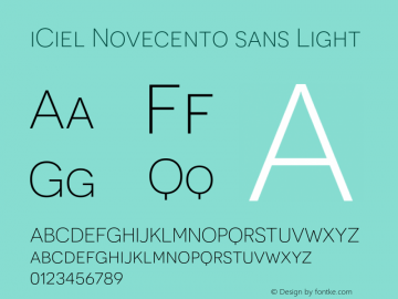 iCielNovecentosans-Light Version 3.001 October 7, 2013 Việt hóa bởi iCiel.net Font Sample