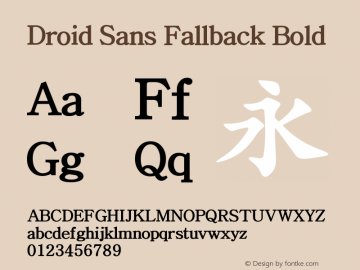 DroidSansFallback-Bold Version 2.005 August 6, 2017 Font Sample